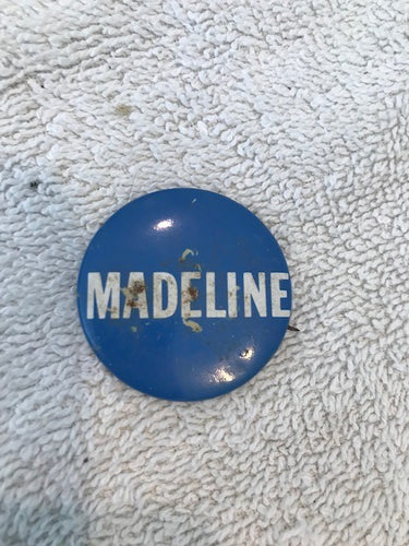 Vintage Advertising Madeline Campaign Pin  #1106