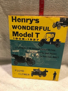 Vintage Henry's Wonderful Model T 1908-1927 by Clymer (#456)