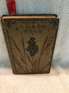 Vintage 1905 "Black Rock" book by Ralph Connor 21