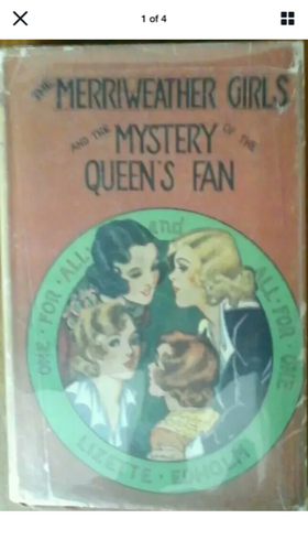 Vintage 1932 The Merriweather Girls:  Mystery of The Queens Fan 18